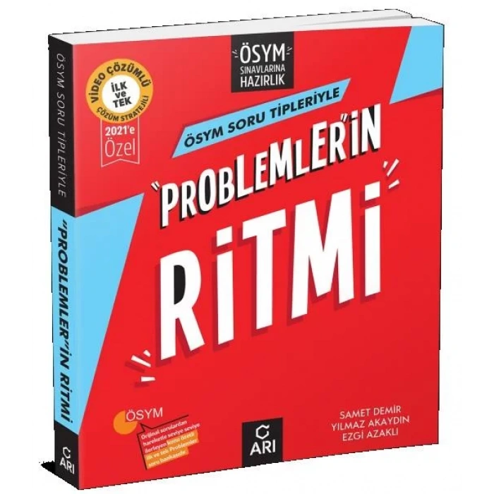 ARI PROBLEMLERİN RİTMİ ÖSYM SORU TİPLERİYLE