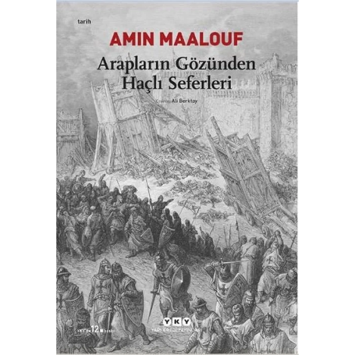 ARAPLARIN GÖZÜNDEN HAÇLI SEFERLERİ - YKY