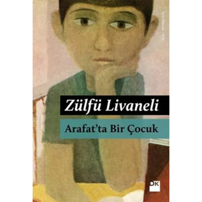 ARAFATTA BİR ÇOCUK - DOĞAN