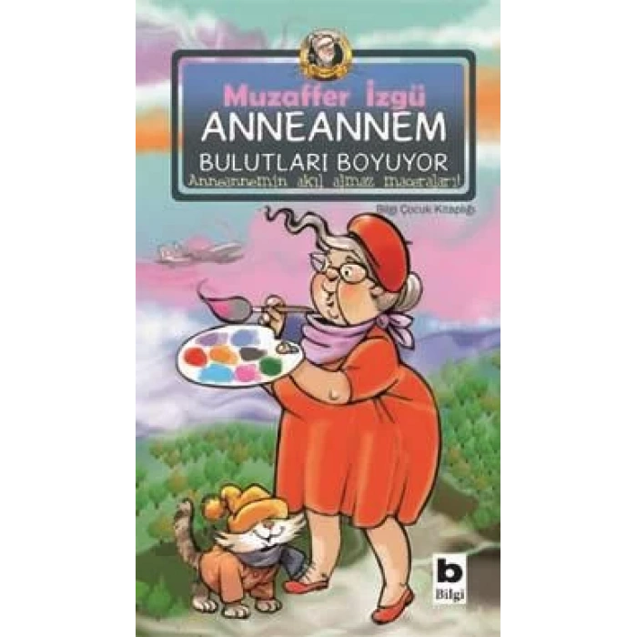 ANNEANNEM BULUTLARI BOYUYOR - BİLGİ