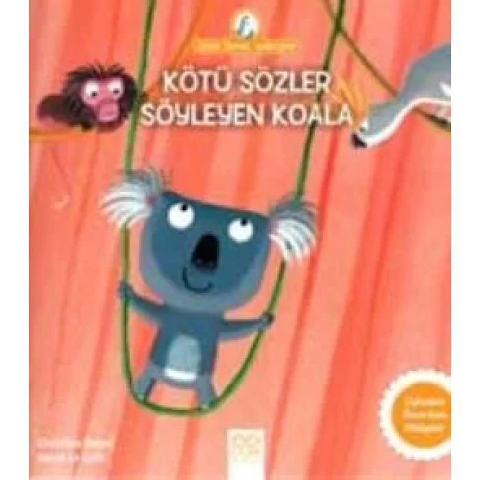 ANNE TAVUK ANLATIYOR KÖTÜ SÖZLER SÖYLEYEN KOALA