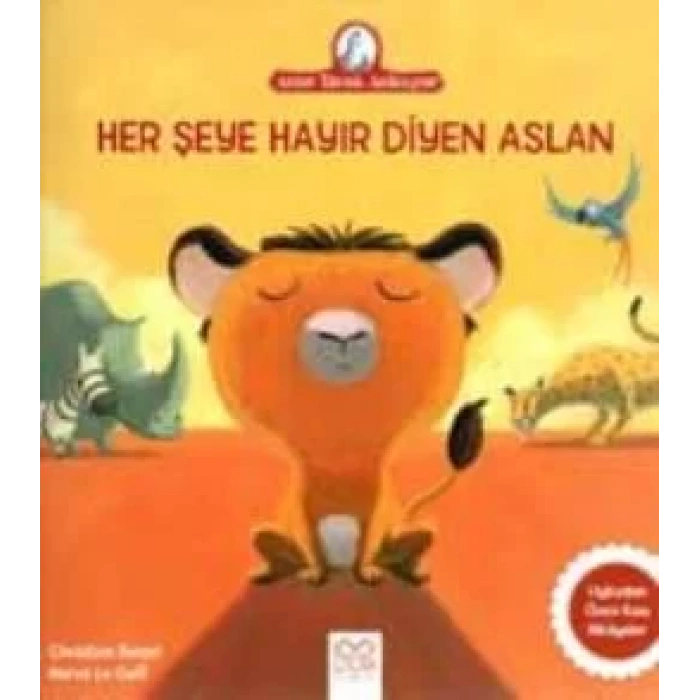 ANNE TAVUK ANLATIYOR HER ŞEYE HAYIR DİYEN ASLAN