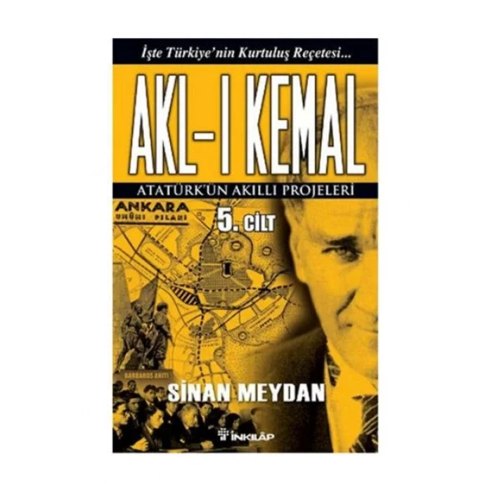 AKLI KEMAL 5 - İNKILAP