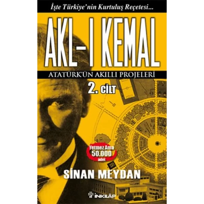AKLI KEMAL 2 - İNKILAP