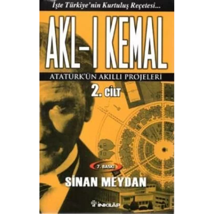 AKLI KEMAL 2 - İNKILAP