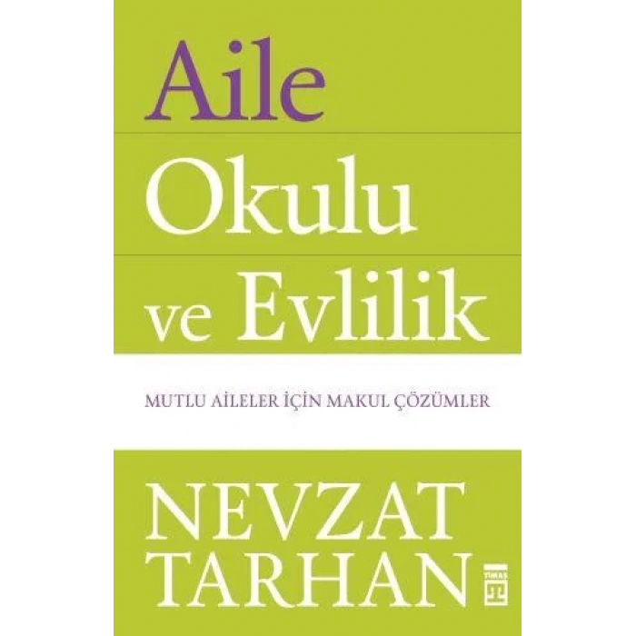 AİLE OKULU VE EVLİLİK - TİMAŞ