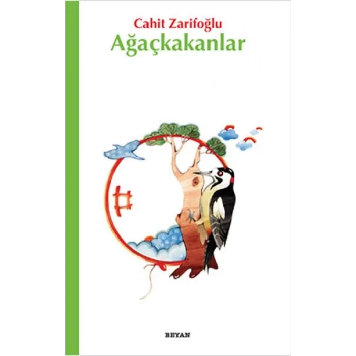 AĞAÇKAKANLAR - BEYAN