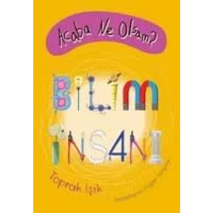 ACABA NE OLSAM BİLİM İNSANI - TUDEM