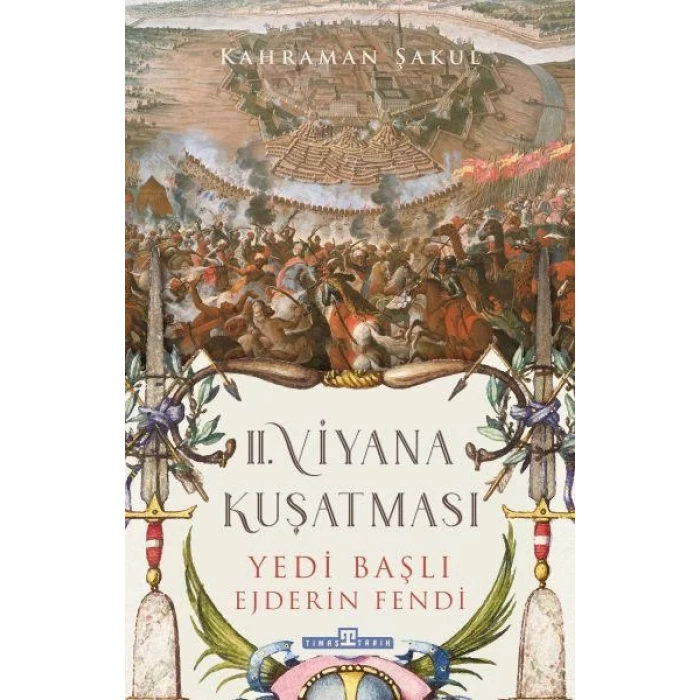 2. VİYANA KUŞATMASI - TİMAŞ
