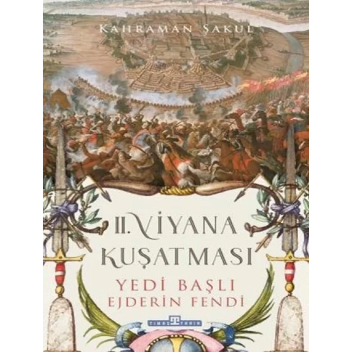 2. VİYANA KUŞATMASI - TİMAŞ