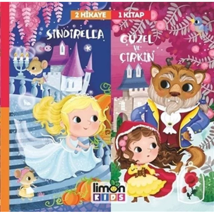 2 HİKAYE 1 KİTAP SİNDİRELLA-GÜZEL VE ÇİRKİN