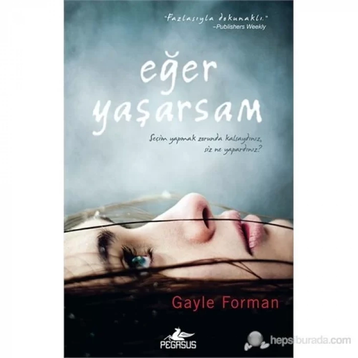 EĞER YAŞARSAM - PEGASUS