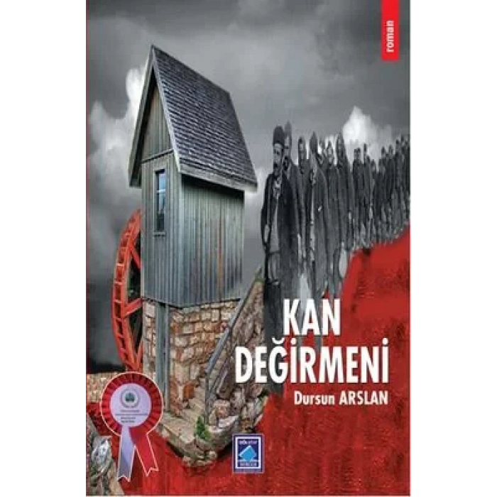 KAN DEĞİRMENİ - GÖL