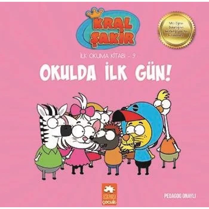 KRAL ŞAKİR İLK OKUMA 9 OKULDA İLK GÜN