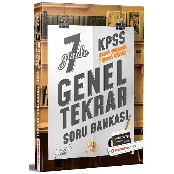 UZMAN KARİYER KPSS 7 GÜNDE GENEL TEKRAR SORU