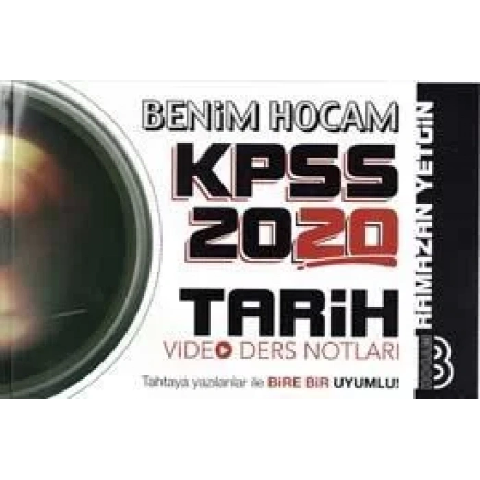 BENİM HOCAM KPSS 2020 TARİH VİDEO DERS NOTLARI