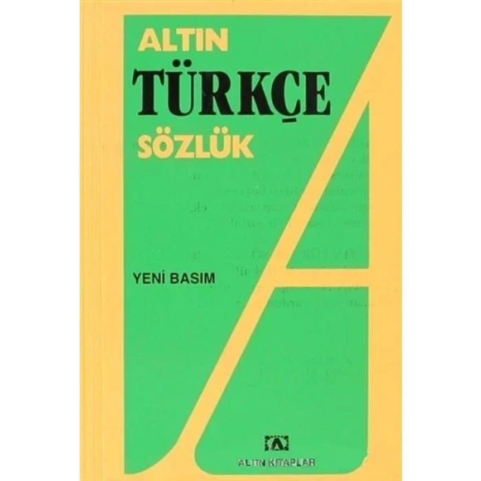 ALTIN TÜRKÇE SÖZLÜK LİSE