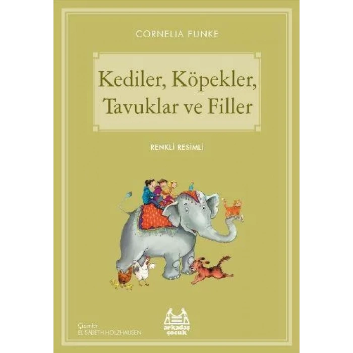 Kediler, Köpekler, Tavuklar ve Filler Mavi