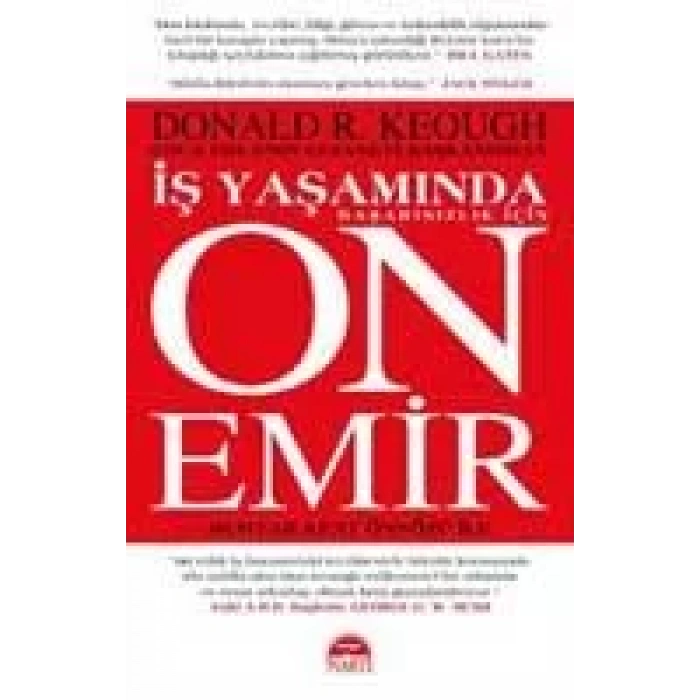 İŞ YAŞAMINDA ON EMİR
