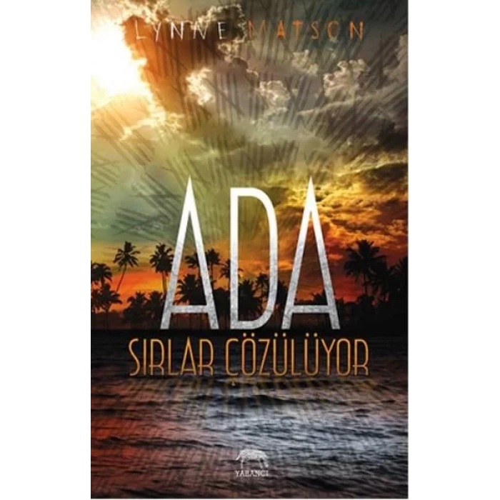 ADA SIRLAR ÇÖZÜLÜYOR - YABANCI