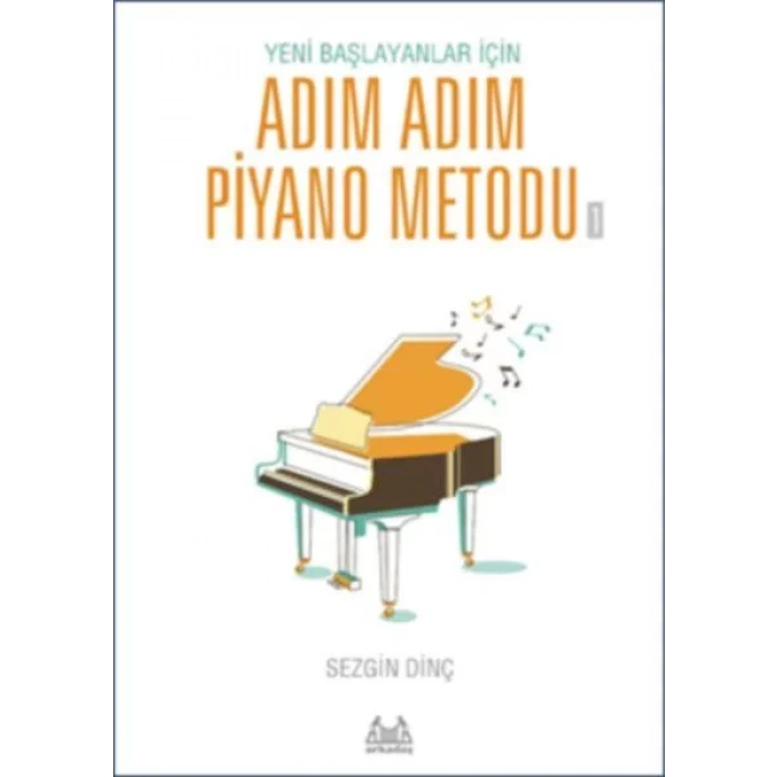 Adım Adım Piyano Metodu - 1