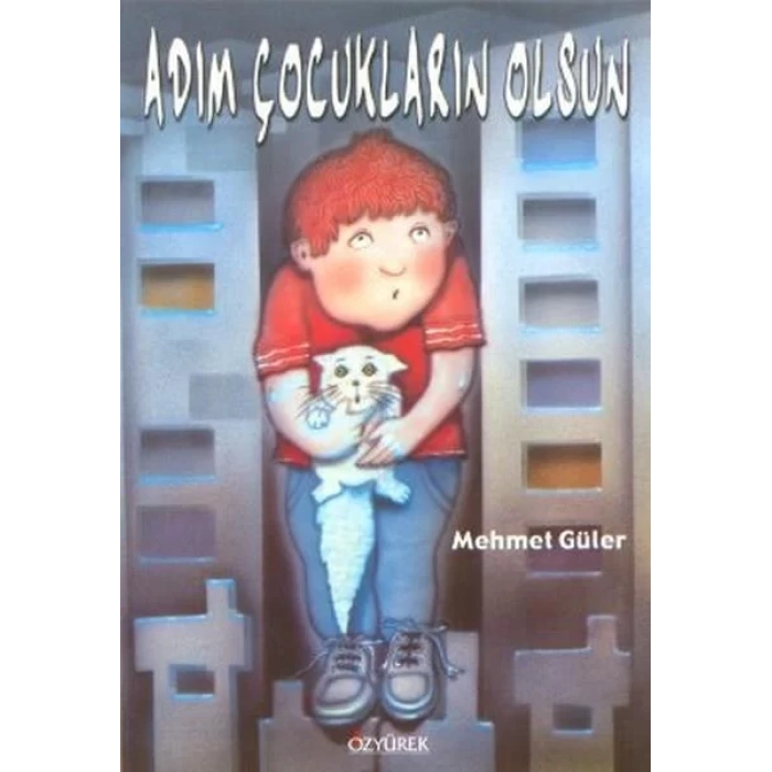 ADIM ÇOCUKLARIN OLSUN