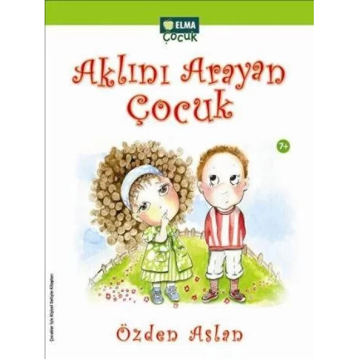 AKLINI ARAYAN ÇOCUK - ELMA