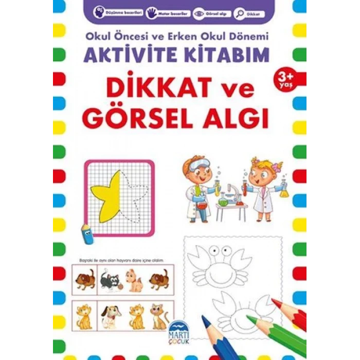 Aktivite Kitabım-Dikkat ve Görsel Algı 3+