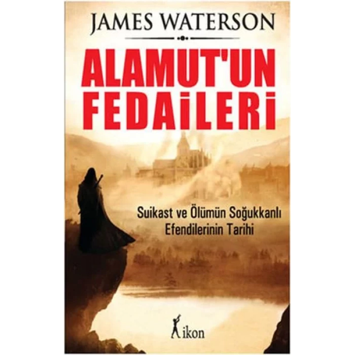 ALAMUTUN FEDAİLERİ - İKON