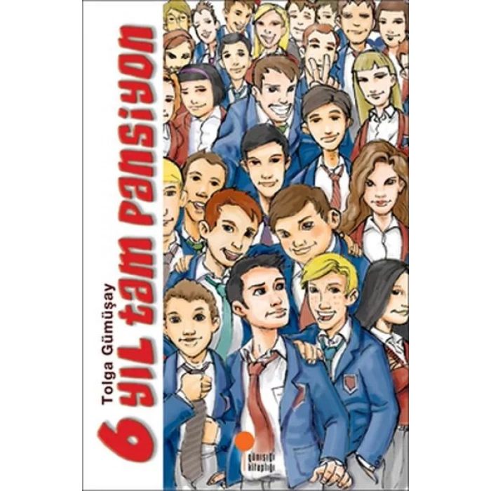 ALTI YIL TAM PANSİYON - GÜNIŞIĞI