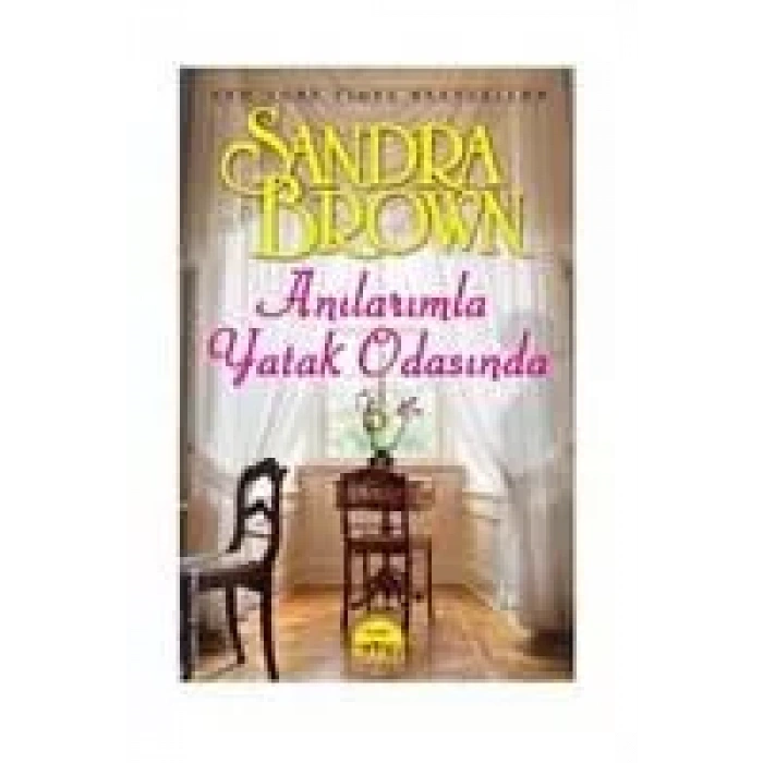 ANILARIMLA YATAK ODASINDA