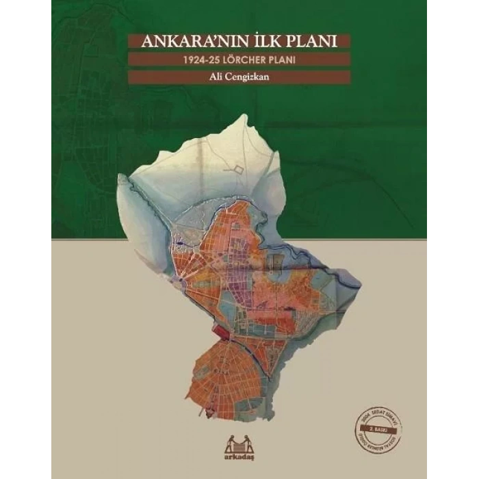 Ankaranın İlk Planı 1924-25: Lörcher Planı
