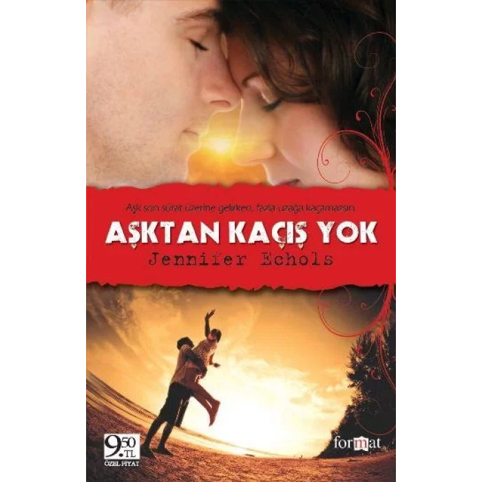 AŞKTAN KAÇIŞ YOK