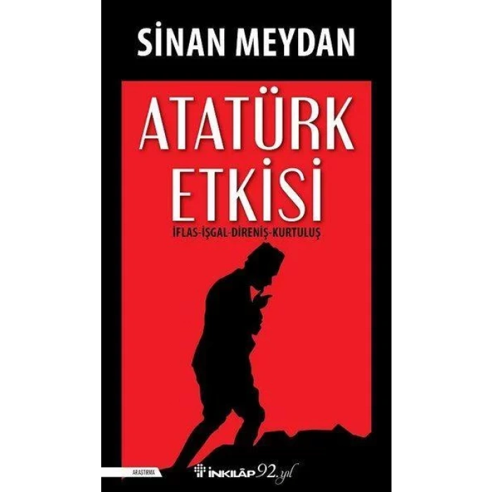 ATATÜRK ETKİSİ - İNKILAP