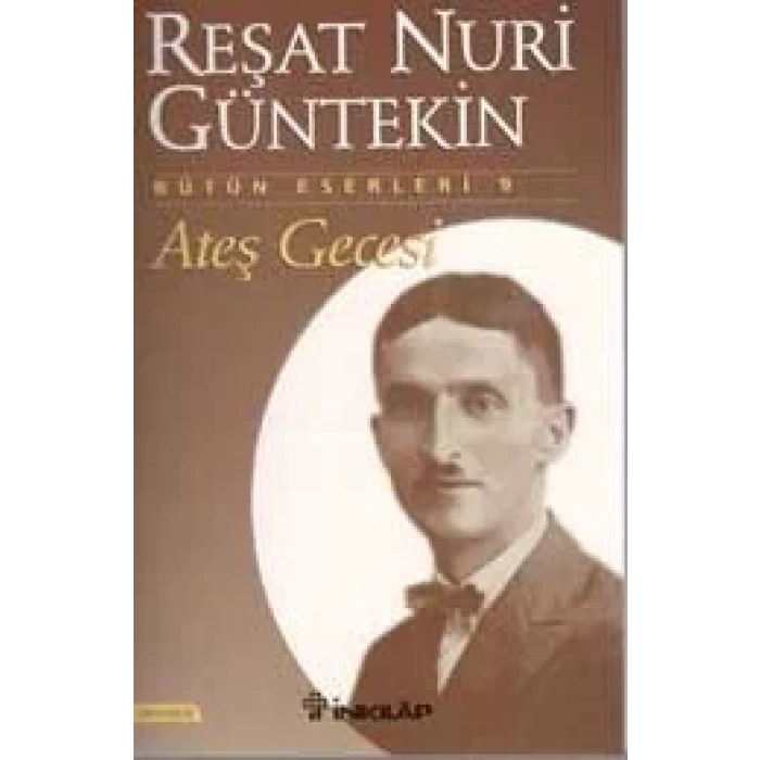 ATEŞ GECESİ - İNKILAP