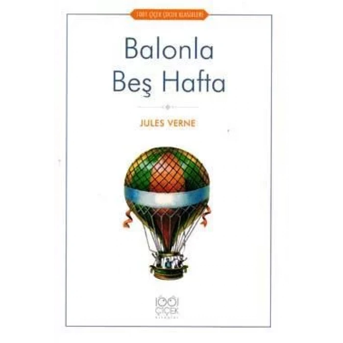 Balonla Beş Hafta