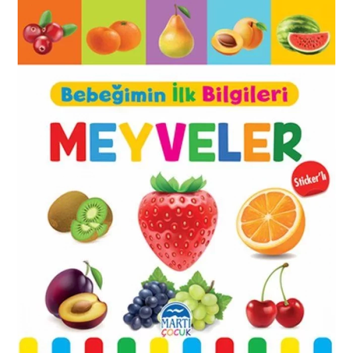 Bebeğimin İlk Bilgileri Meyveler