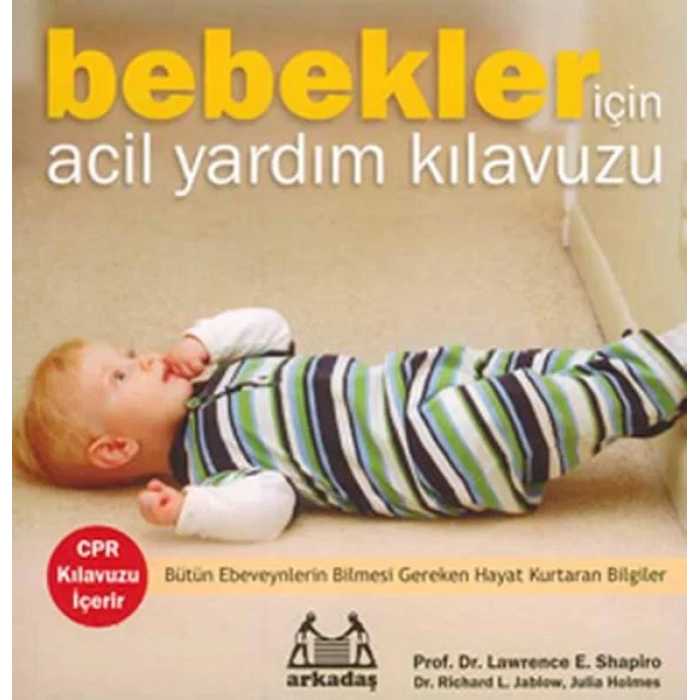 Bebekler İçin Acil Yardım Kılavuzu