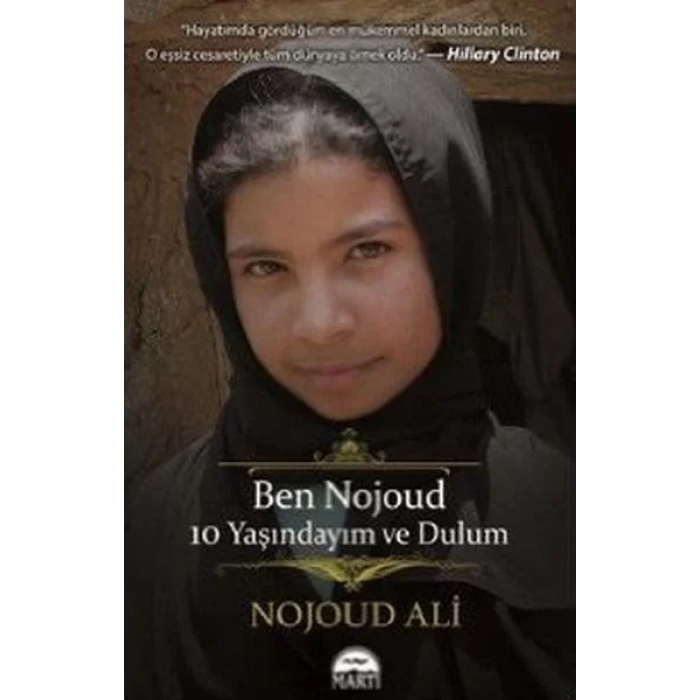 BEN NOJOUD 10 YAŞINDAYIM VE DULUM