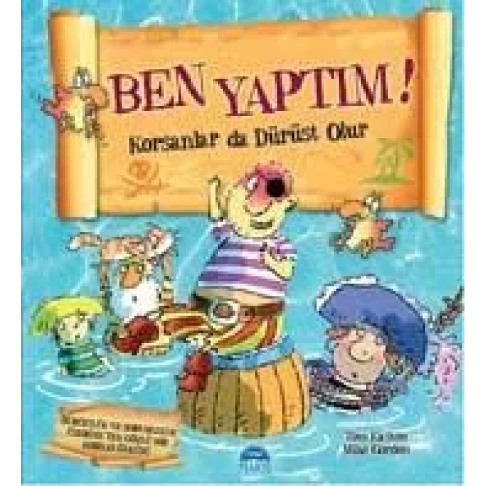 BEN YAPTIM - KORSANLAR DA DÜRÜST OLUR