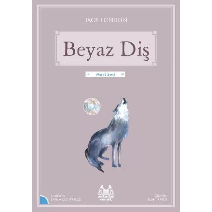 Beyaz Diş (Mavi Seri)