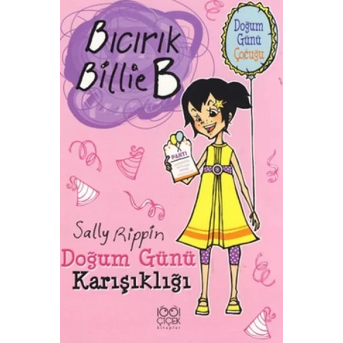 Bıcırık Billie B Doğum Günü Karışıklığı