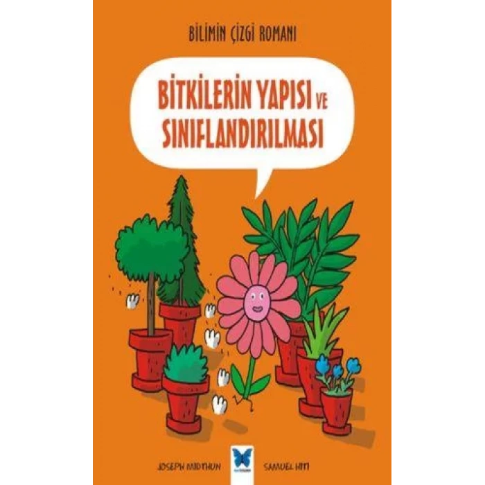 Bilimin Çizgi Romanı - Bitkilerin Yapısı ve Sınıflandırılması
