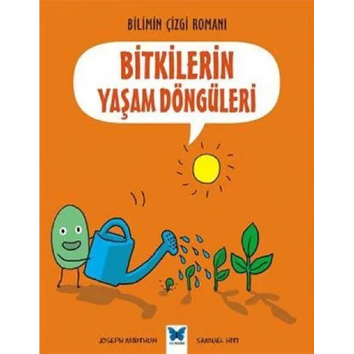 Bilimin Çizgi Romanı - Bitkilerin Yaşam Döngüleri