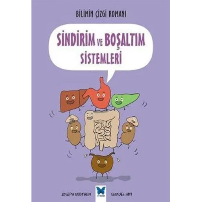 Bilimin Çizgi Romanı - Sindirim ve Boşaltım Sistemleri