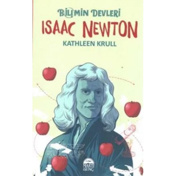 BİLİMİN DEVLERİ –ISAAC NEWTON