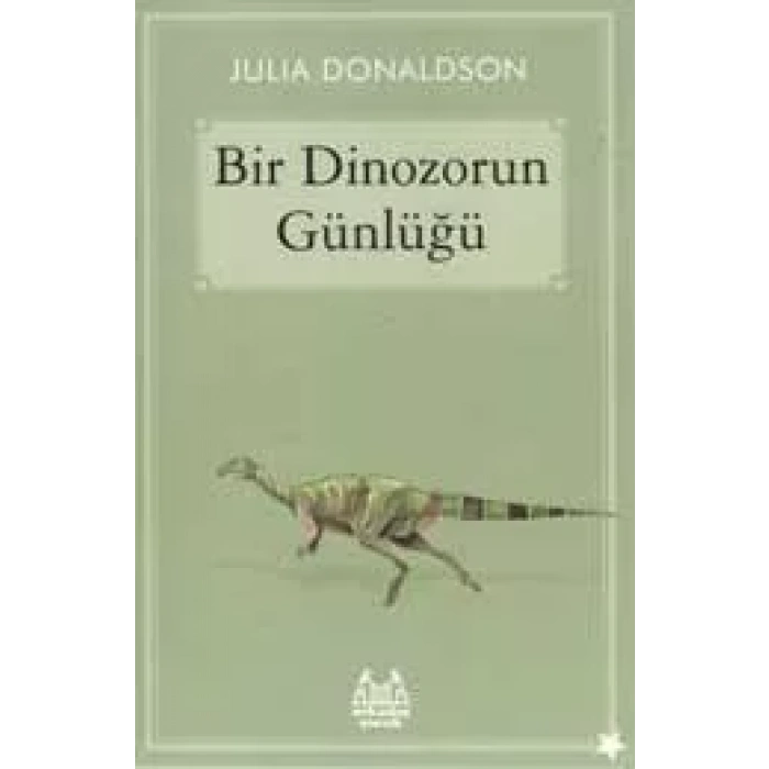Bir Dinozorun Günlüğü