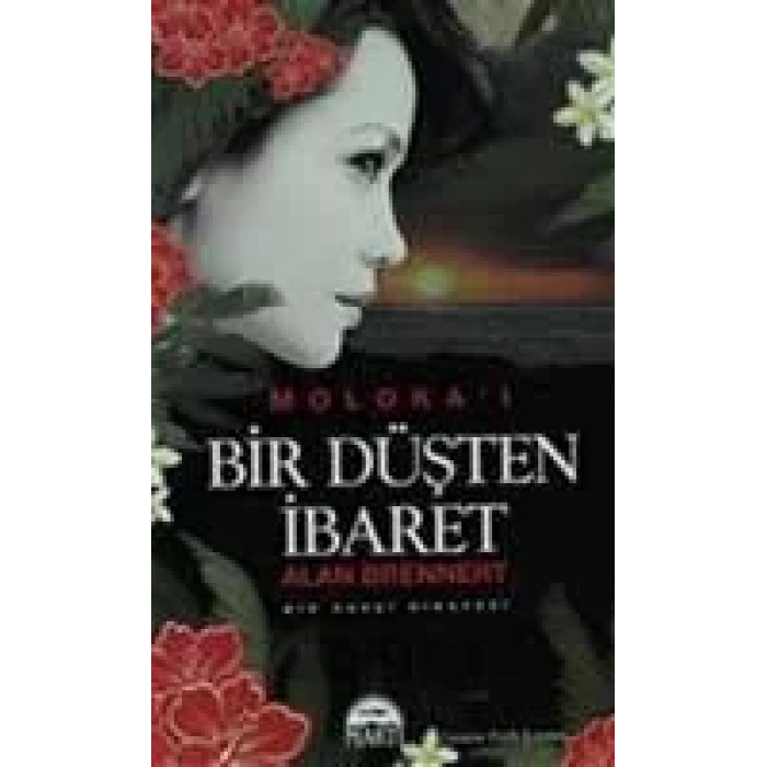 BİR DÜŞTEN İBARET ÖZEL BASKI