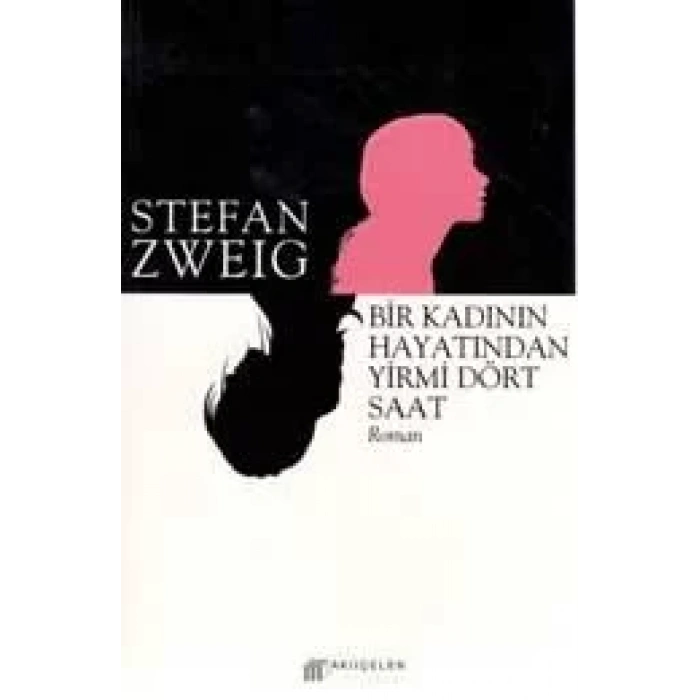 Bir Kadının Hayatından Yirmi Dört Saat