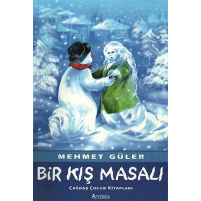 BİR KIŞ MASALI